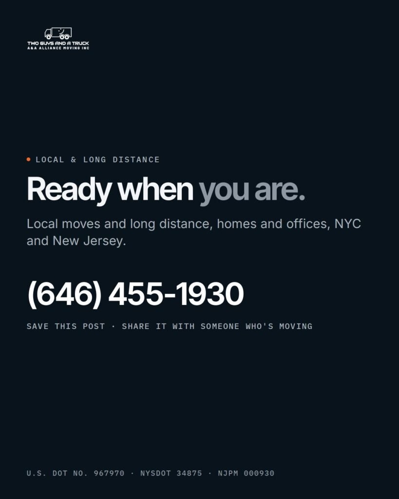 Ready when you are: local moves and long distance, NYC and New Jersey